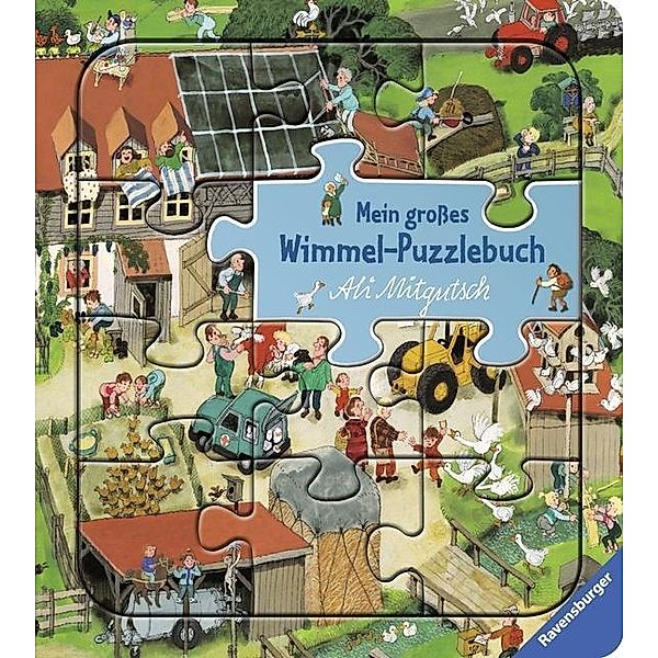 Mein großes Wimmel-Puzzlebuch, Ali Mitgutsch