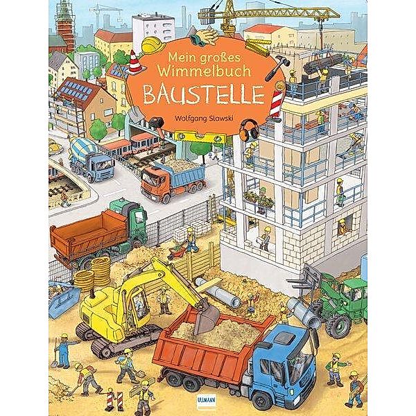 Mein grosses Wimmelbuch Baustelle