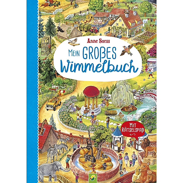 Mein grosses Wimmelbuch | Für Kinder ab 2 Jahren, Schwager & Steinlein Verlag