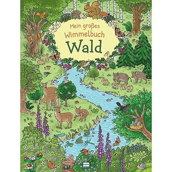 Mein großes Wimmelbuch Wald