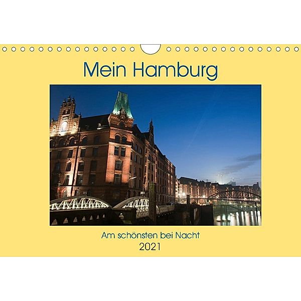 Mein Hamburg - Am schönsten bei Nacht (Wandkalender 2021 DIN A4 quer), Borg Enders