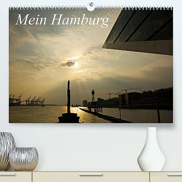 Mein Hamburg (Premium, hochwertiger DIN A2 Wandkalender 2023, Kunstdruck in Hochglanz), Michael Schiller