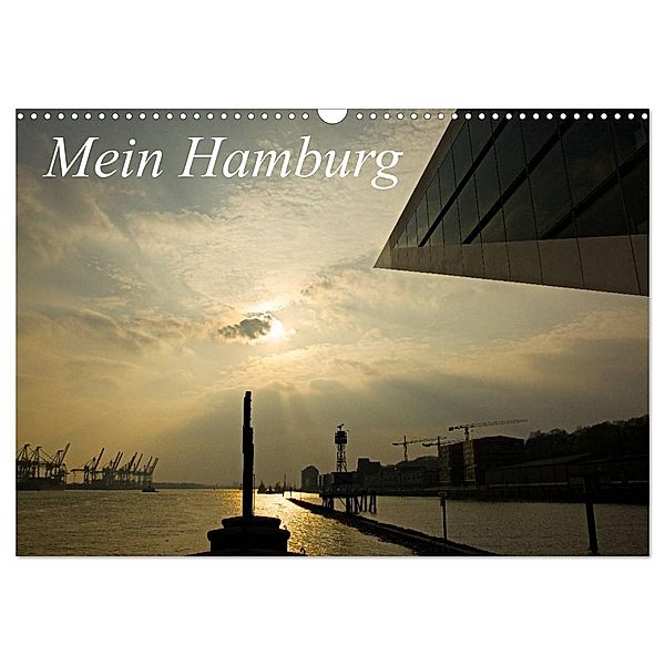 Mein Hamburg (Wandkalender 2024 DIN A3 quer), CALVENDO Monatskalender, Michael Schiller