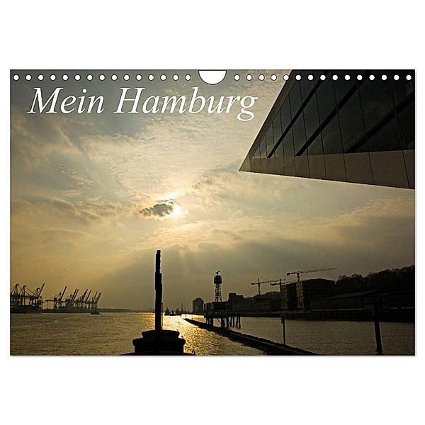 Mein Hamburg (Wandkalender 2024 DIN A4 quer), CALVENDO Monatskalender, Michael Schiller