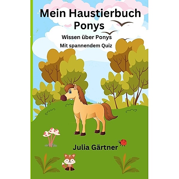 Mein Haustierbuch, Julia Gärtner