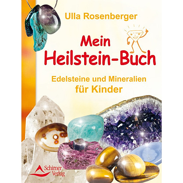 Mein Heilsteinbuch, Ulla Rosenberger