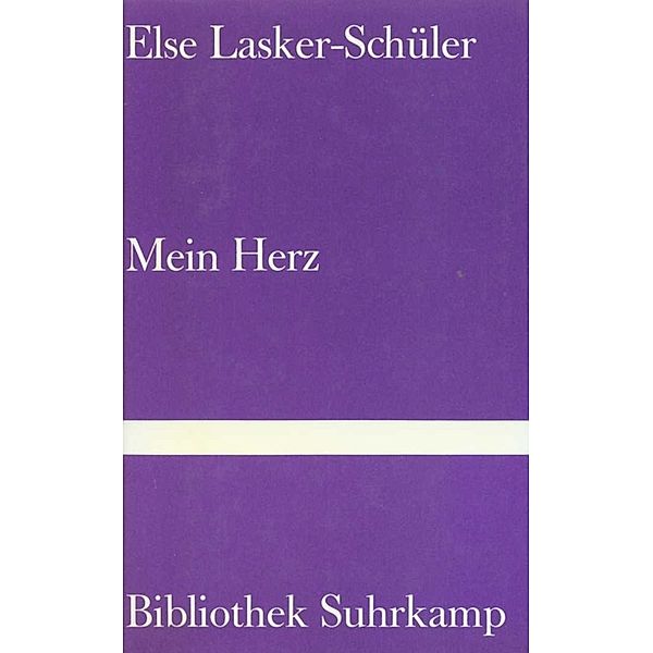 Mein Herz, Else Lasker-Schüler