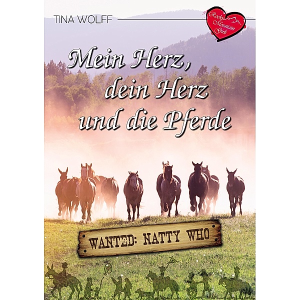 Mein Herz, dein Herz und die Pferde, Tina Wolff