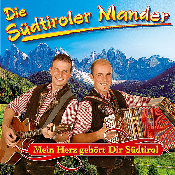 Mein Herz Gehört Dir Südtirol, Die Südtiroler Mander