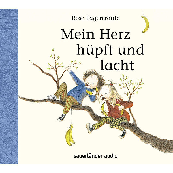 Mein Herz hüpft und lacht,1 Audio-CD, Rose Lagercrantz