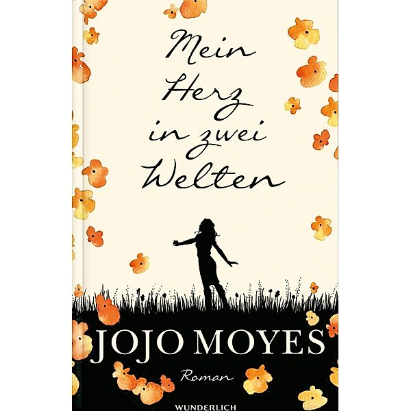 Mein Herz in zwei Welten, Jojo Moyes