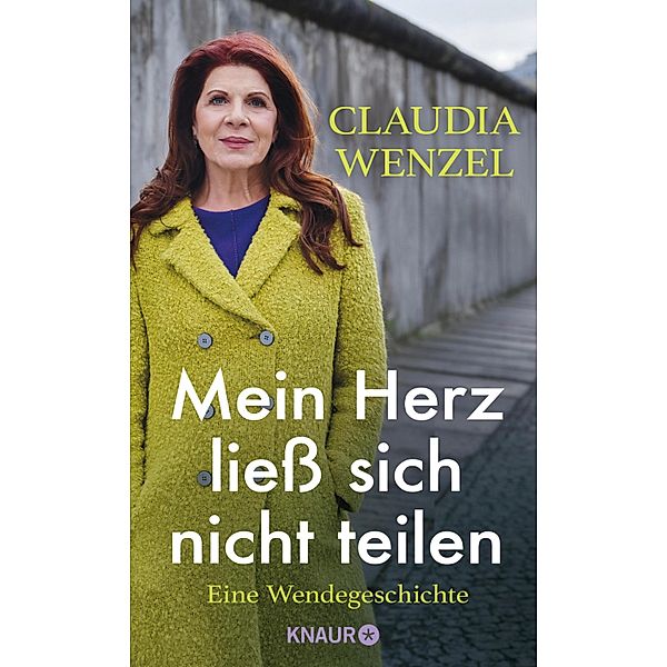 Mein Herz ließ sich nicht teilen, Claudia Wenzel