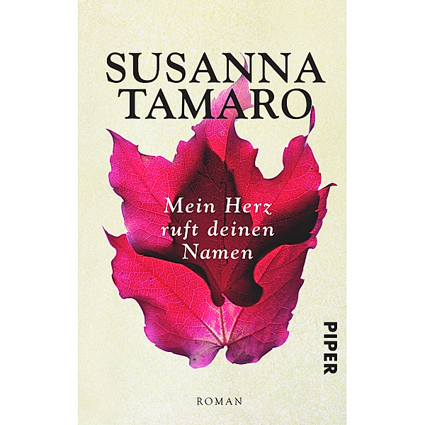 Mein Herz ruft deinen Namen, Susanna Tamaro