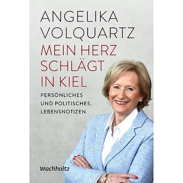 Mein Herz schlägt in Kiel, Angelika Volquartz