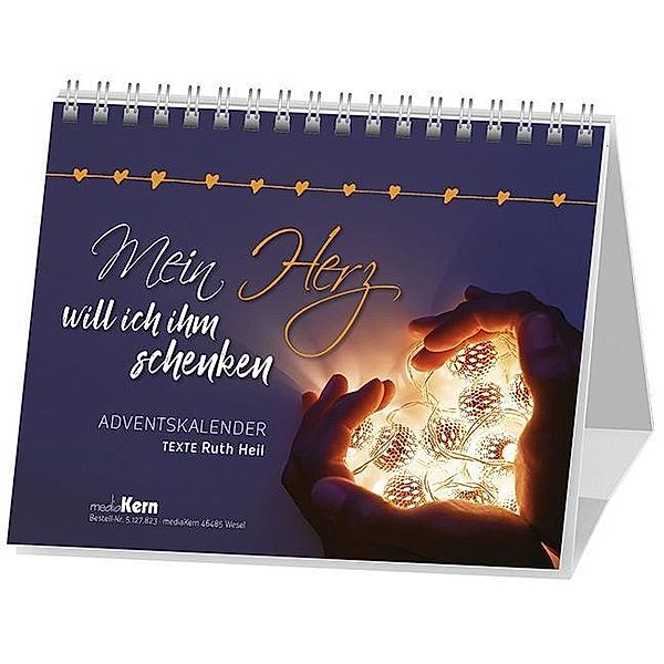 Mein Herz will ich ihm schenken, Adventskalender, Ruth Heil