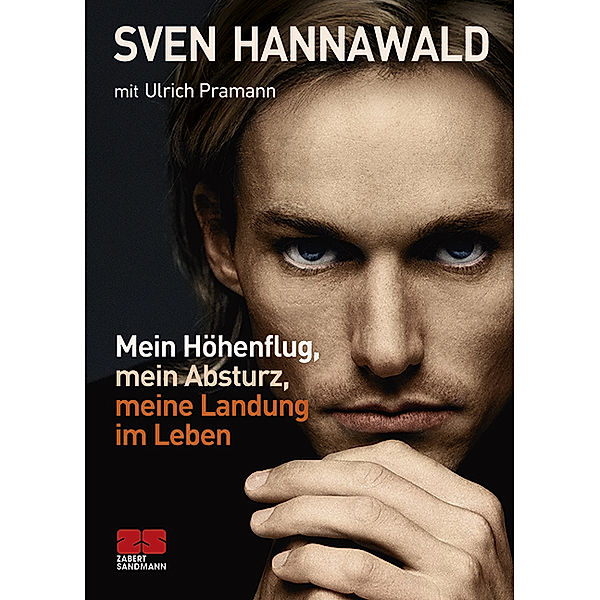 Mein Höhenflug, mein Absturz, meine Landung im Leben, Sven Hannawald