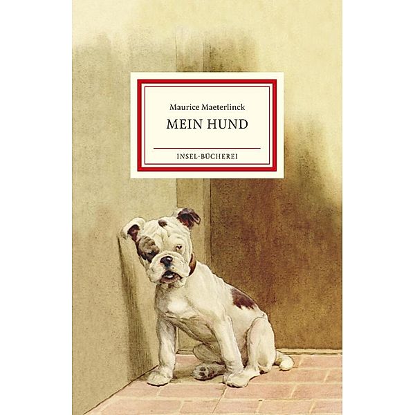 Mein Hund, Maurice Maeterlinck