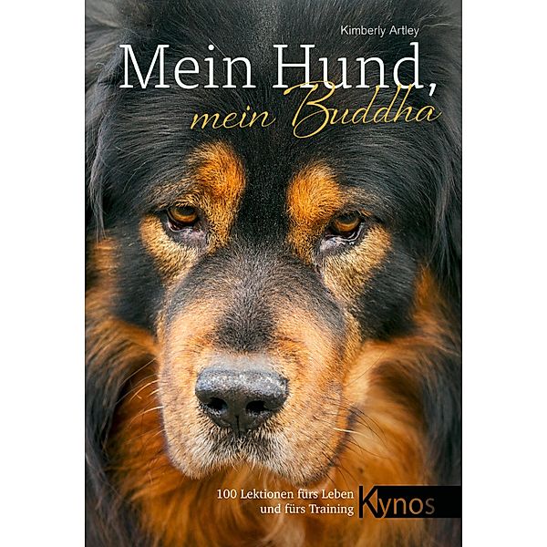 Mein Hund, mein Buddha, Kimberly Artley