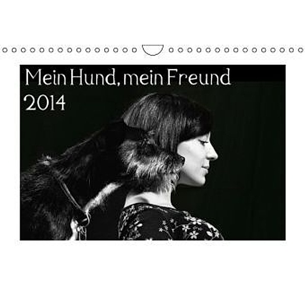 Mein Hund, mein Freund 2014 (Wandkalender 2014 DIN A4 quer), vdp-fotokunst.de