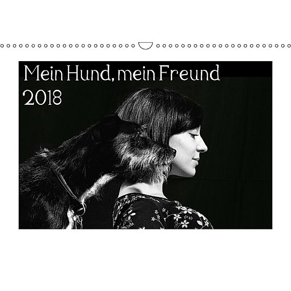 Mein Hund, mein Freund 2018 (Wandkalender 2018 DIN A3 quer), vdp-fotokunst.de