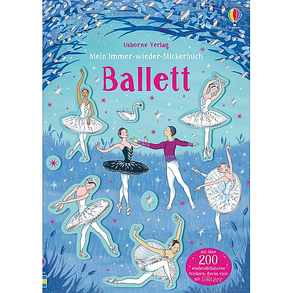 Mein Immer-wieder-Stickerbuch: Ballett, Kirsteen Robson