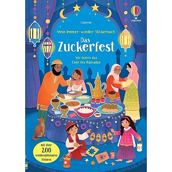 Mein Immer-wieder-Stickerbuch: Das Zuckerfest