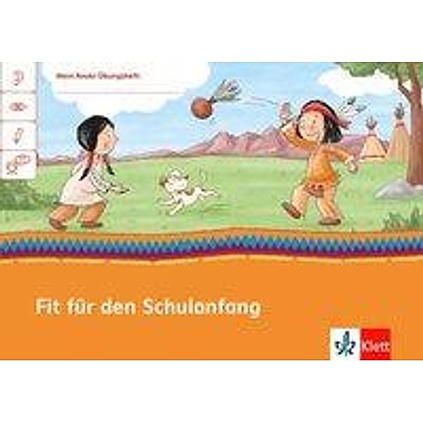 Mein Indianerheft: Mein Anoki-Übungsheft - Fit für den Schulanfang 1