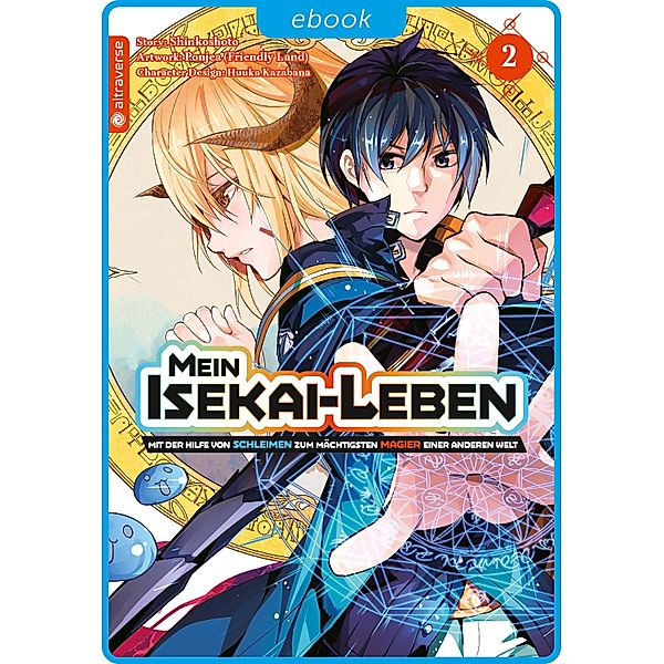 Mein Isekai-Leben - Mit der Hilfe von Schleimen zum mächtigsten Magier einer anderen Welt 02 / Mein Isekai-Leben - Mit der Hilfe von Schleimen zum mächtigsten Magier einer anderen Welt Bd.2, Shinkoshoto, Huuka Kazabana, Friendly Land