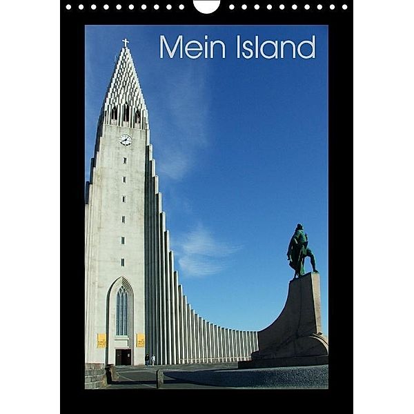 Mein Island (Wandkalender 2017 DIN A4 hoch), Michael Meuter