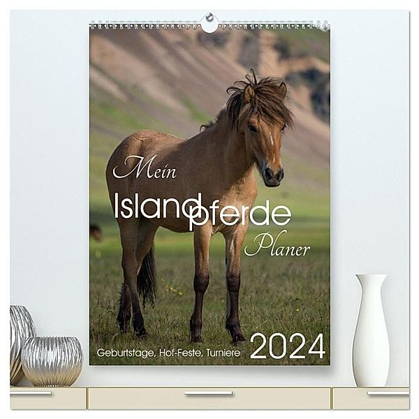 Mein ISLANDPFERDE Planer - Geburtstage, Hof-Feste, Turniere (hochwertiger Premium Wandkalender 2024 DIN A2 hoch), Kunstdruck in Hochglanz, Irma van der Wiel www.kalender-atelier.de