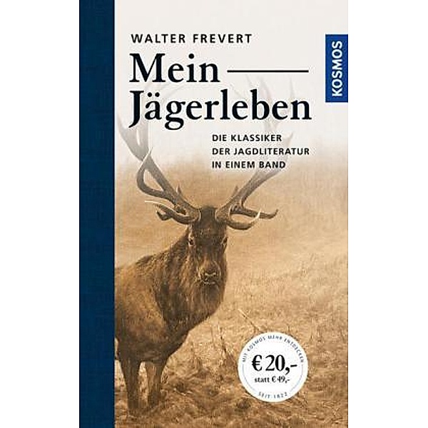 Mein Jägerleben, Walter Frevert