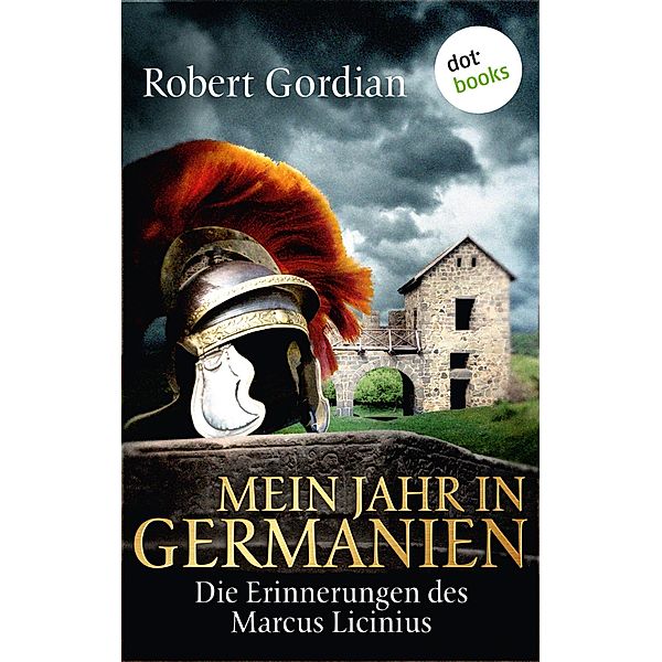 Mein Jahr in Germanien, Robert Gordian