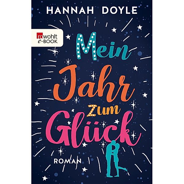 Mein Jahr zum Glück, Hannah Doyle