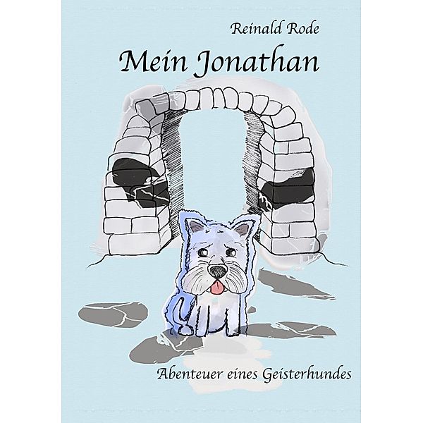 Mein Jonathan, Reinald Rode