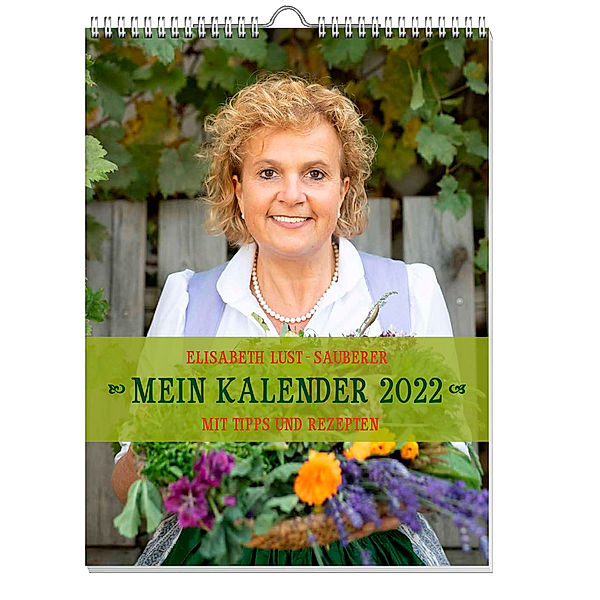 Mein Kalender 2022, Elisabeth Lust-Sauberer