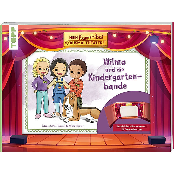 Mein Kamishibai Ausmaltheater. Wilma und die Kindergartenbande, Maree Götze-Wessel