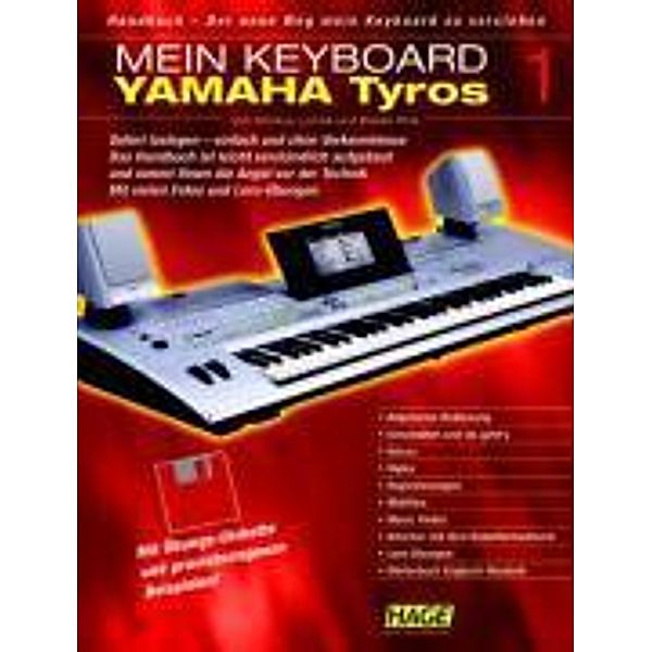 Mein Keyboard, Yamaha Tyros, Handbuch, Rainer Pink, Markus Lamek