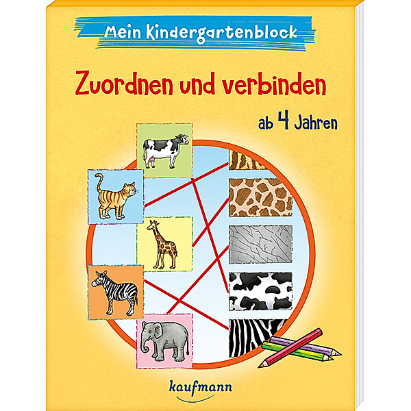 Mein Kindergartenblock - Zuordnen und verbinden, Katia Simon