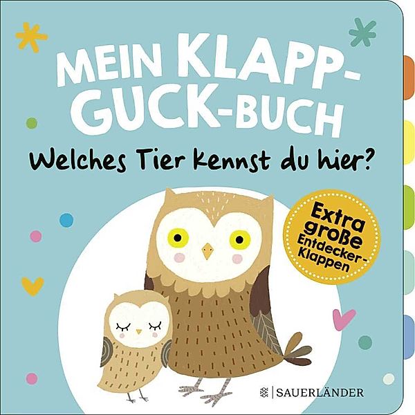 Mein Klapp-Guck-Buch: Welches Tier kennst du hier?, Susanne Weber