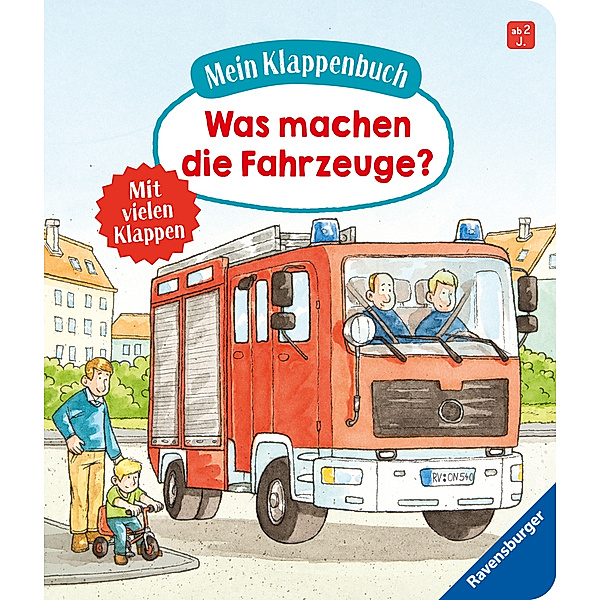 Mein Klappenbuch / Mein Klappenbuch: Was machen die Fahrzeuge?, Susanne Gernhäuser