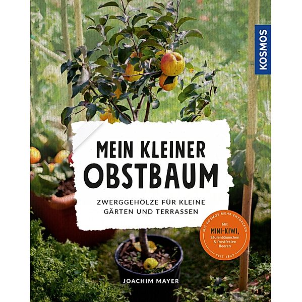 Mein kleiner Obstbaum, Joachim Mayer