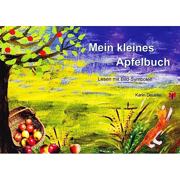 Mein kleines Apfelbuch, Karin Deuster