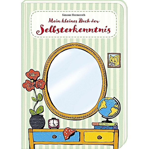 Mein kleines Buch der Selbsterkenntnis, Simone Hermerath