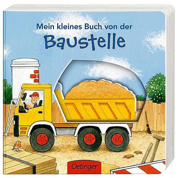 Mein kleines Buch von der Baustelle, Steffen Walentowitz