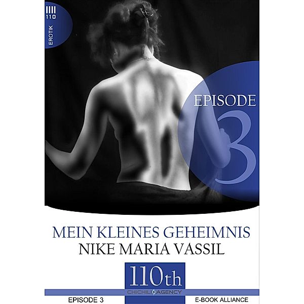 Mein kleines Geheimnis #3 / Mein kleines Geheimnis Bd.3, Nike Maria Vassil