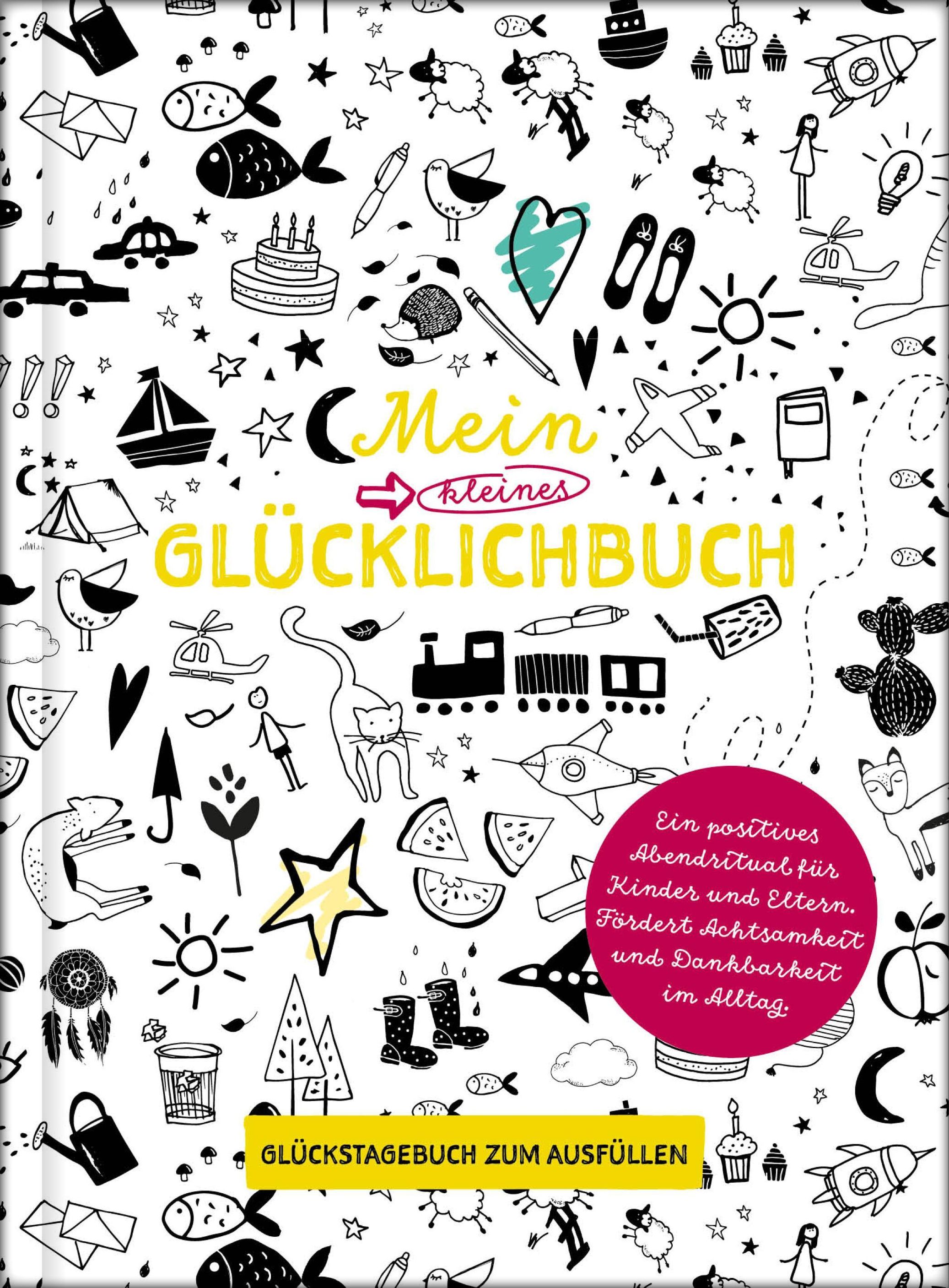 Mein kleines Glücklichbuch Dankbarkeitstagebuch für Kinder 3 Minuten  Tagebuch für Kinder | Weltbild.ch