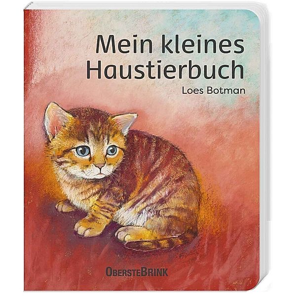 Mein kleines Haustierbuch, Loes Botman