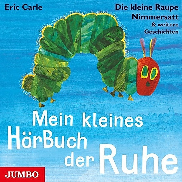 Mein kleines Hörbuch der Ruhe,1 Audio-CD, Eric Carle