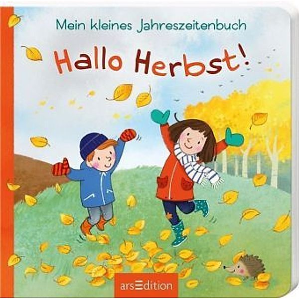 Mein kleines Jahreszeitenbuch - Hallo Herbst!