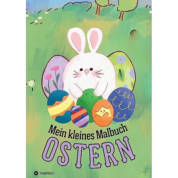 Mein kleines Malbuch Ostern: Oster und Frühling Ausmalbuch für Kinder, Erwachsene, Senioren, Mädchen, Jungen, Anfänger Einfache Bilder für Rentner, Malanfänger, Geschenk Ostern Mitbringsel Mitgebsel, Millie Meik